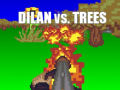 Spill Dilan vs Trees