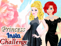 Spill Princess Insta Challenge