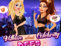Spill Villain and Celebrity BFFS