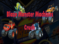 Spill Blaze Monster Machines Crush