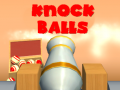 Spill Knock Balls