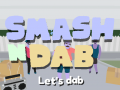 Spill Smash N Dab