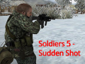 Spill Soldiers 5: Sudden Shot