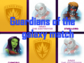 Spill Guardians of the galaxy match