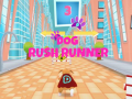 Spill Dog Rush Runner