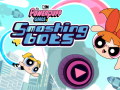 Spill Powerpuff Girls: Smashing Bots