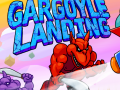 Spill Gargoyle Landing