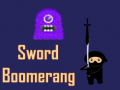 Spill Sword Boomerang