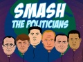 Spill Smash the Politicians