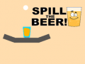 Spill Spill the Beer