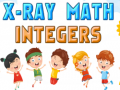 Spill X-Ray Math Integer