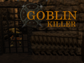 Spill Goblin Killer