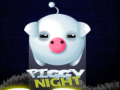 Spill Piggy Night