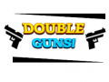 Spill Double Guns!