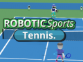 Spill ROBOTIC Sports Tennis.