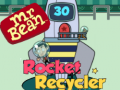 Spill Mr Bean Rocket Recycler