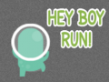 Spill Hey Boy Run