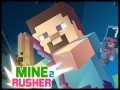 Spill Miner Rusher 2