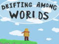 Spill Drifting Among Worlds