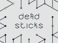 Spill Dead Sticks