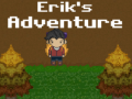 Spill Erick`s Adventure