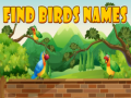 Spill Find Birds Names