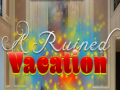 Spill A Ruined Vacation