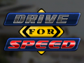 Spill Drive for Speed