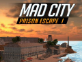 Spill Mad City Prison Escape I