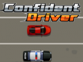 Spill Confident Driver