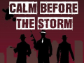 Spill Calm Before the Storm