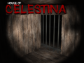 Spill House of Celestina