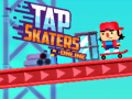 Spill Tap Skaters Online