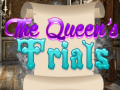 Spill The Queen's Trials