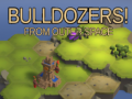 Spill Bulldozers! From Outer Space