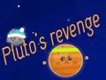 Spill Pluto's Revenge