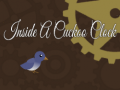 Spill Inside A Cuckoo Clock