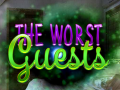 Spill The Worst Guests