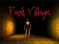 Spill Dark Village