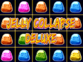 Spill Jelly Collapse Deluxe