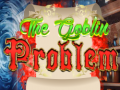 Spill The Goblin Problem