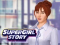 Spill Super Girl Story