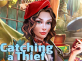 Spill Catching a Thief
