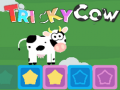 Spill Tricky Cow