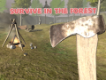 Spill Survive In The Forest