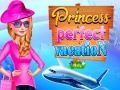 Spill Princess Perfect Vaction
