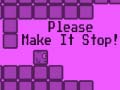 Spill Please Make It Stop
