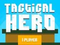 Spill Tactical Hero