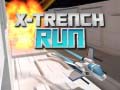 Spill X-Trench Run