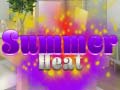 Spill Summer Heat